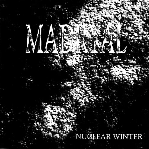 MADRYAL - Nuclear Winter